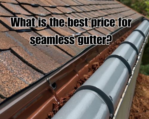 a not so costly seamless guttering