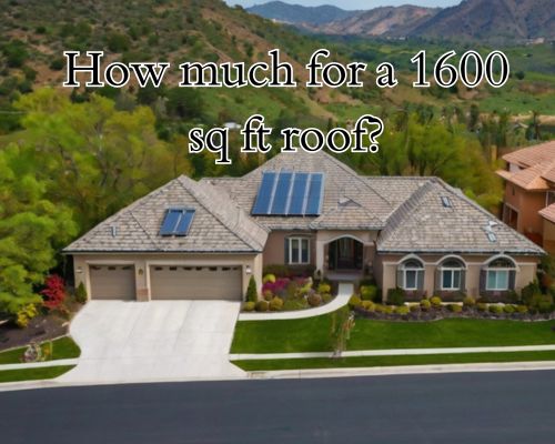 a 1600 sq ft roofing work